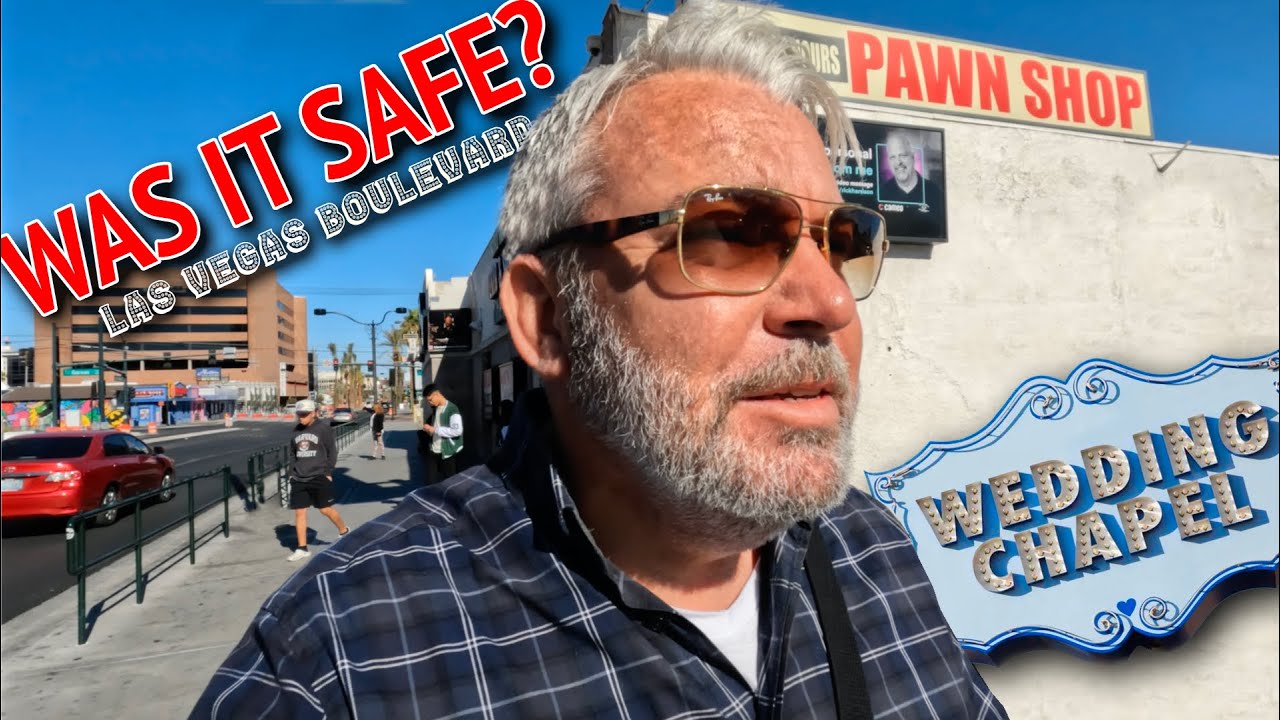 WAS IT SAFE? Walking Las Vegas Boulevard, Fremont Street To The Strip