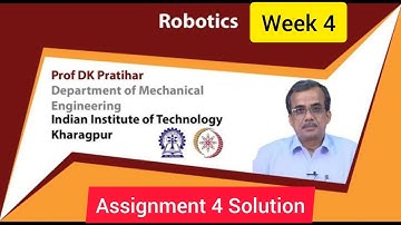 🔥💥WEEK 4💥🔥ROBOTICS ASSIGNMENT SOLUTION💥💥