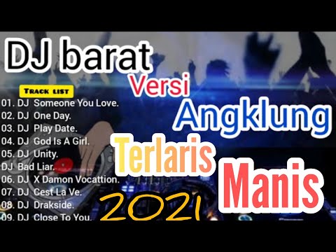 dj bad liar angklung [Dj BARAT YANG LAGI VIRAL 2021🎶FULL ALBUM ]