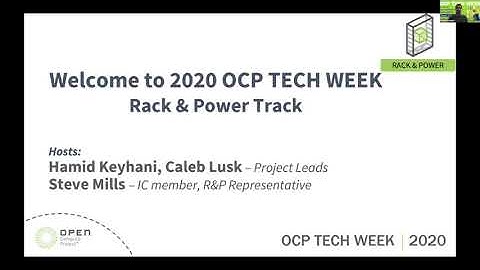 OCP 2020 Tech Week: Rack & Power: Introduction & Welcome