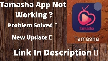 Tamasha App Update | App Not Working | Problem Solved | All In One (AIO) | 2021