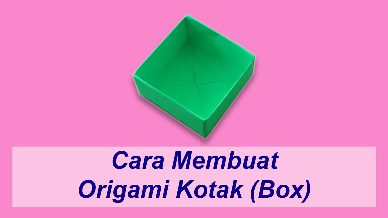  Cara Membuat Origami Kotak  Box YouTube