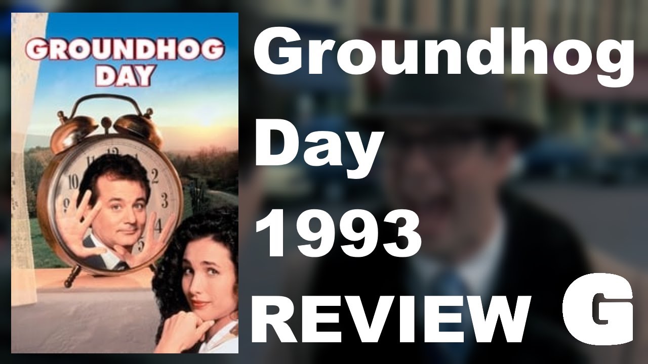 Groundhog Day (1993) | GATM Review
