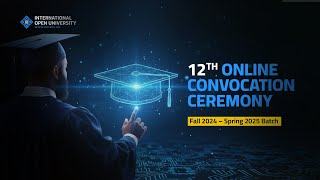 12th IOU Online Convocation Ceremony
