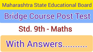 Bridge Course 2022-23 Post-test 9th Maths | Class 9th Maths  Bridge Course Post test |