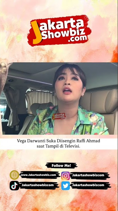 Vega Darwanti Suka Diisengin Raffi Ahmad Saat Tamlil di TV