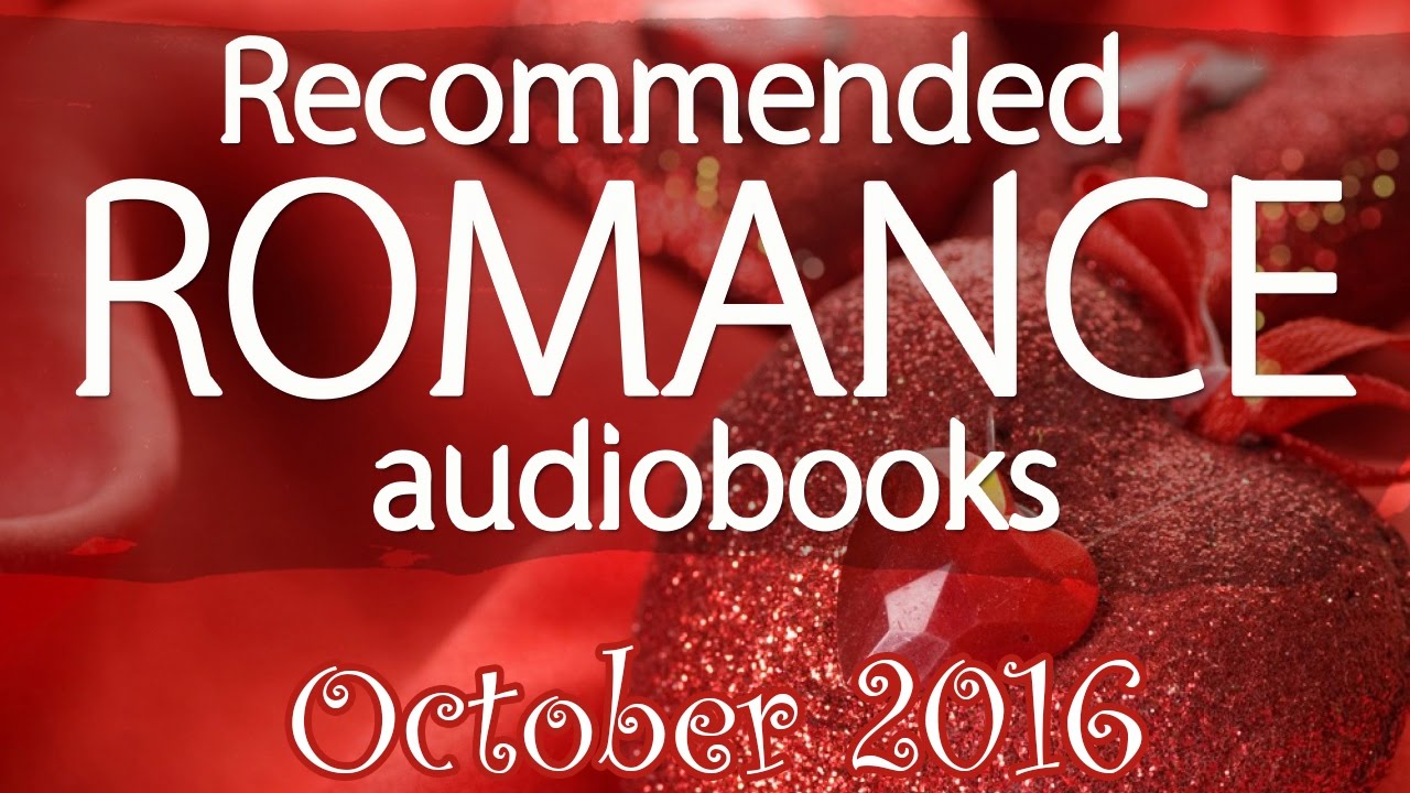 Top New Modern Romance Audiobooks On Youtube October 2016 YouTube top-new-modern-romance-audiobooks-on-youtube-october-2016-youtube