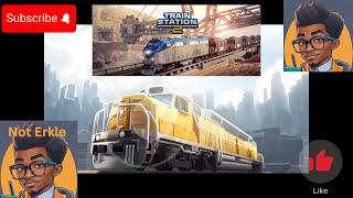 🚂 TrainStation 2 Mobile Gameplay | NotErkle Gaming E3