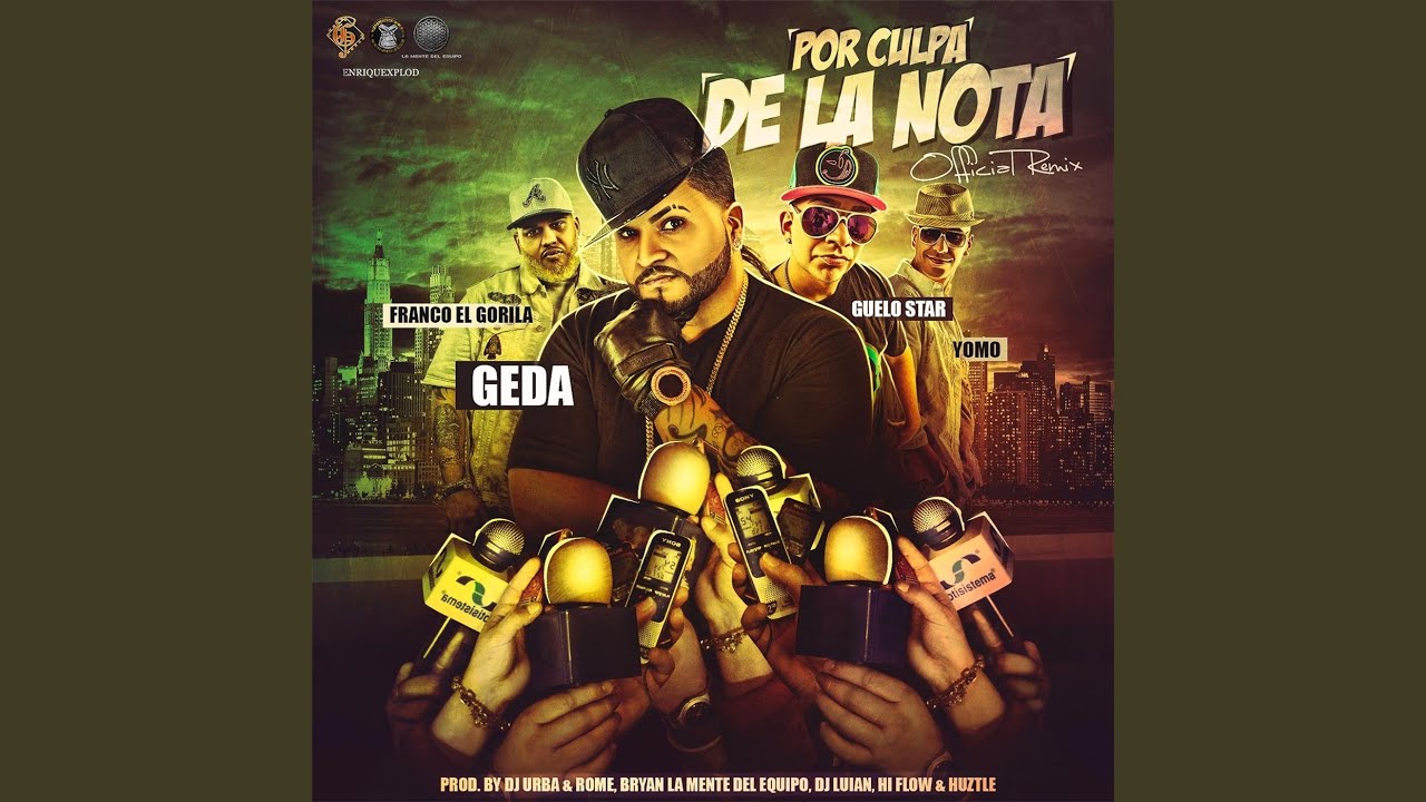 Por Culpa de la Nota (Remix)