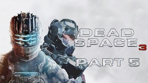 Dead Space 3: Coop With My Brother! - Part 5 (Impossible Difficulty)