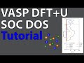 VASP DFT+U SOC Calculation URhGe: Noncollinear Density of States (DOS) (5/6)