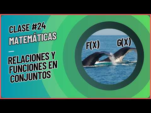 Conjuntos #11 - [Relaciones y funciones]