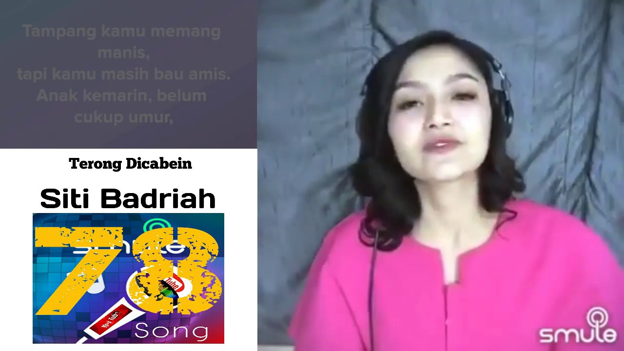 Siti Badriah smule karaoke judul - Terong Dicabein