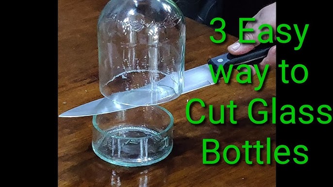 How to cut glass bottle easily at home