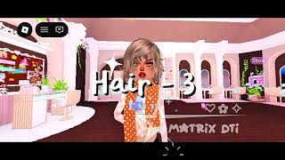 *6 HAIR* Combos Tutorials 🎀👀 #dresstoimpress #roblox #hair @AAESTHETICZ @graceplayzyt @Mochii_blush 