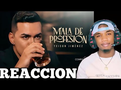 REACTION to Yeison Jiménez | Mala Profesión (Official Video)