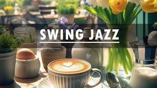 Swing Jazz Morning & Positive Swing Jazz and Bossa Nova Piano Music for Working