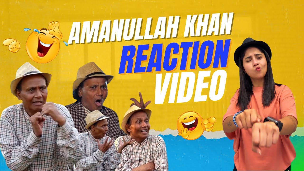 Reaction Video | Amanullah Khan & Albela | Zargoon Amanullah Reacts ...