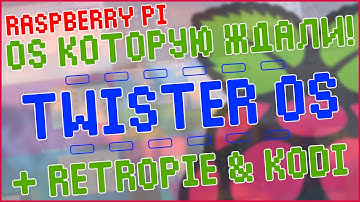 Raspberry Pi & Twister OS | ЛУЧШАЯ ОПЕРАЦИОНКА, КОТОРУЮ ЖДАЛИ! 🍓🍇