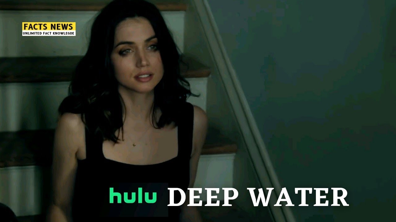 Deep Water movie Netflix Hulu Ben Affleck, De Armas, Tay Letts YouTube