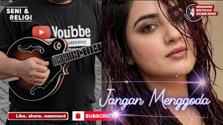 Jangan Menggoda || A. Rafiq || OM. El Rafiqa || Pim. A. Rafiq