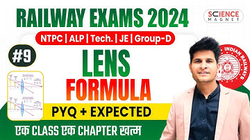 Class #09 | Lens Formula Questions | Railway Science Free Batch 🔥 Daily 10 AM🔴 #neerajsir