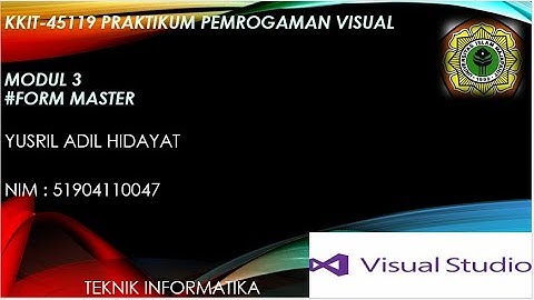 KKIT-45119 Praktikum Pemrograman Visual : Form Master
