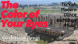The Color Of Your Eyes Gözlerinin Rengi Laments_Ağitlar ▶️ Turkish Modern Dance And Stage 