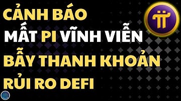 PI NETWORK OPEN MAINNET: CƠ HỘI ĐỔI ĐỜI HAY "MỒ CHÔN" TÀI SẢN VÌ DEFI? - PI NETWORK HÔM NAY