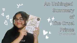 The Cruel Prince: Unhinged Summary || Mini Book Rants