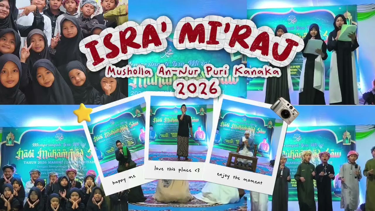 Acara Peringatan Isra' Mi'raj Nabi Muhammad SAW 1447 H/2026M-Musholla An-Nur Puri Kanaka
