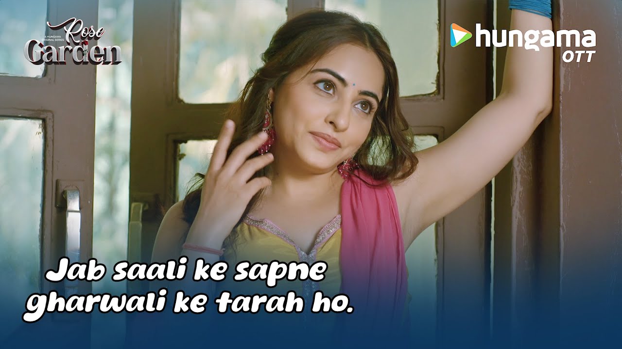 जीजा साली के बीच Romance! Rose Garden Streaming on Hungama OTT | Hindi Web Series