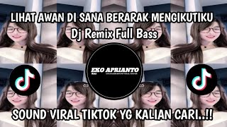 LIHAT AWAN DI SANA BERARAK MENGIKUTI - DJ REMIX COVER LAGU BERDUA LEBIH BAIK BY ACHA SEPTRIASA