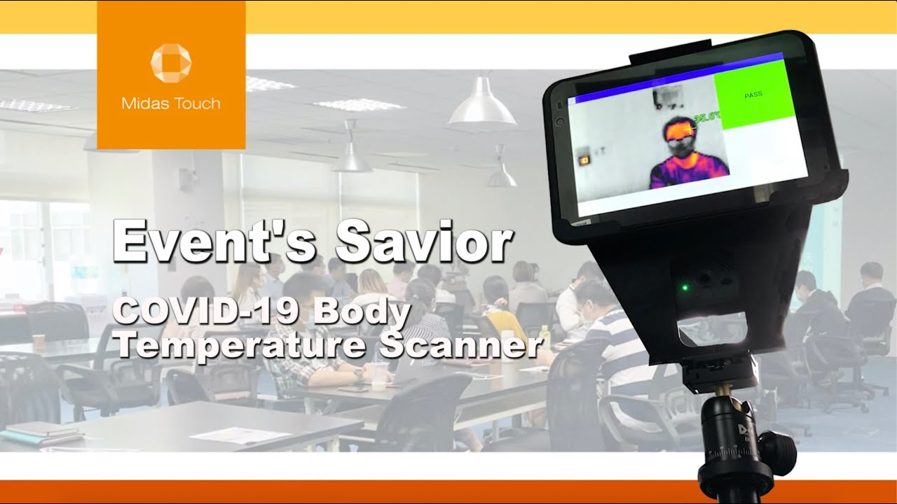 Event's Savior: COVID-19 Body Temperature Scanner System