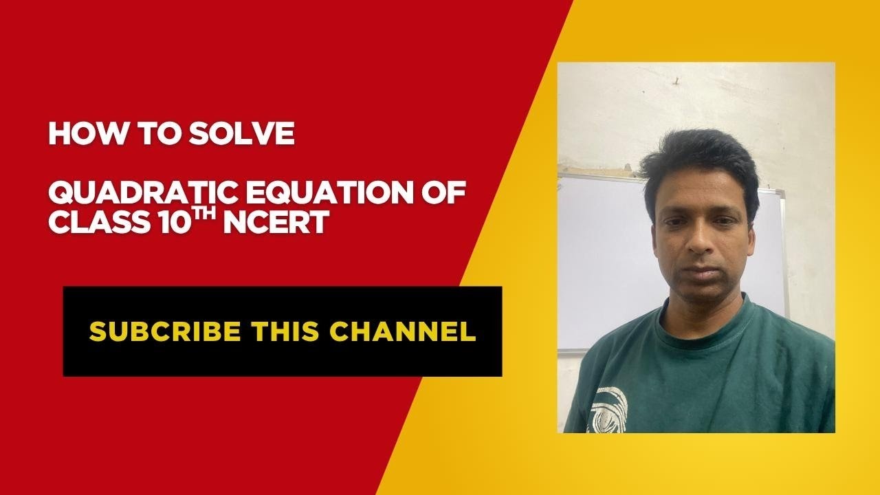 How to solve quadratic equation of class 10th ncert chapter 4 with ...