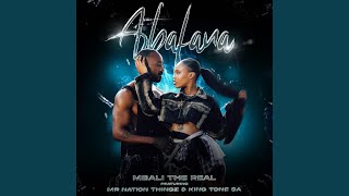 Abafana (feat. Mr Nation Thingz & King Tone SA)