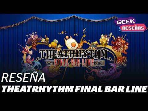 Theatrhythm Final Bar Line Análisis