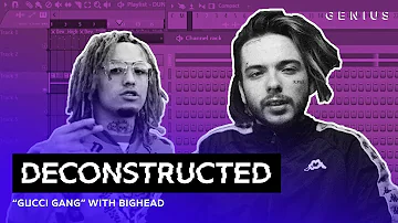 The Making Of Lil Pump's "Gucci Gang" With Bighead | Deconstructed