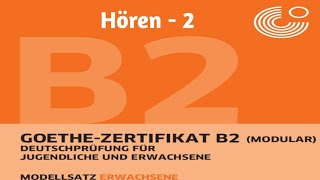 Goethe Zertifikat B2#Hören 2#German#FLIHYD#