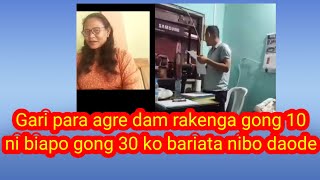 Gari para  agre dam rakenga gong 10ni biapo gong 30 ko bariata nibo daode