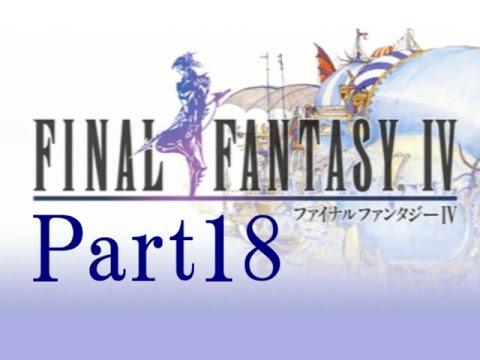 ホラー実況動画 〝１８〟FINAL FANTASY Ⅳ(PSP) 61の初見実況プレイ