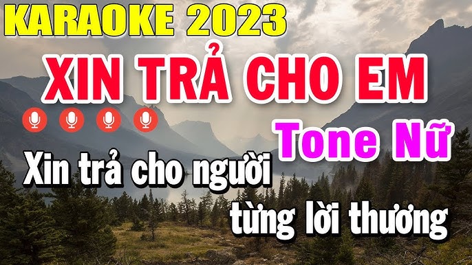 Xin Trả Cho Em Karaoke Tone Nữ Nhạc Sống 2023 | Trọng Hiếu
