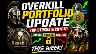 OVERKILL PORTFOLIO UPDATE 🚨 | TOP STOCKS & CRYPTO I’M BUYING, HOLDING & SELLING THIS WEEK - AUG 31