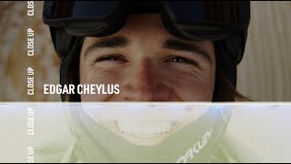 Close-Up w/ Edgar Cheylus