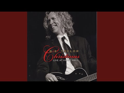 B.E. Taylor — Mary's Boy Child (Live)