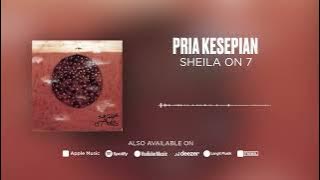 Sheila On 7 - Pria Kesepian