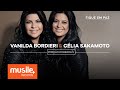 vanilda bordieri e célia sakamoto fique em paz