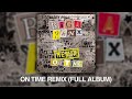 Biga Ranx On Time Remix Official Full Album
