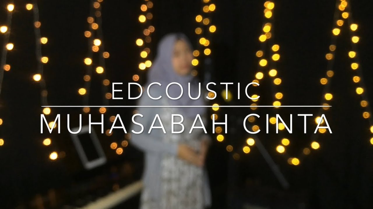Muhasabah Cinta Edcoustic Cover By Mustika Andini Chords Chordify