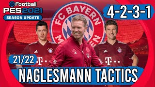 Recreate Julian Naglesmanns Bayern Munich Tactics in PES 2021 | 21/22 Season | Tactics Explained